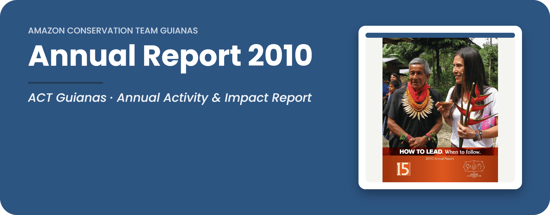 ACT Guianas Annual Report 2010 cover