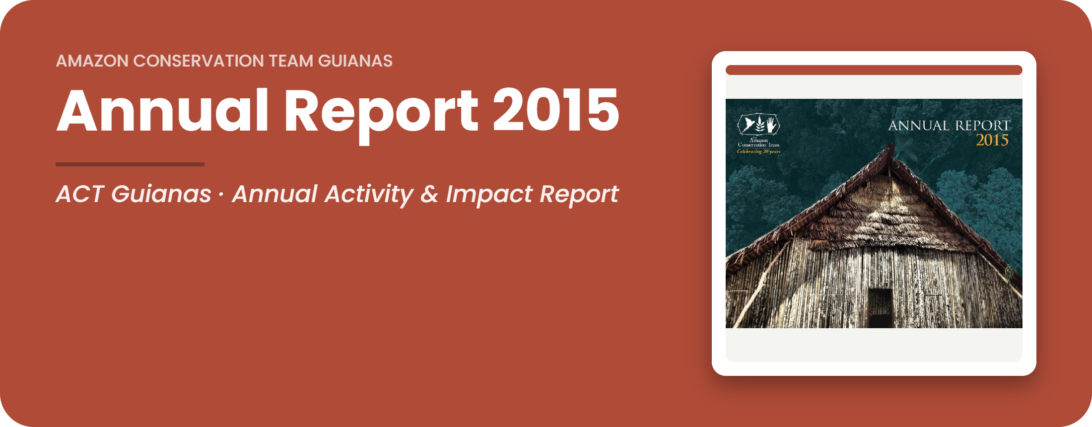 ACT Guianas Annual Report 2015 cover